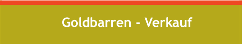 Goldbarren - Verkauf